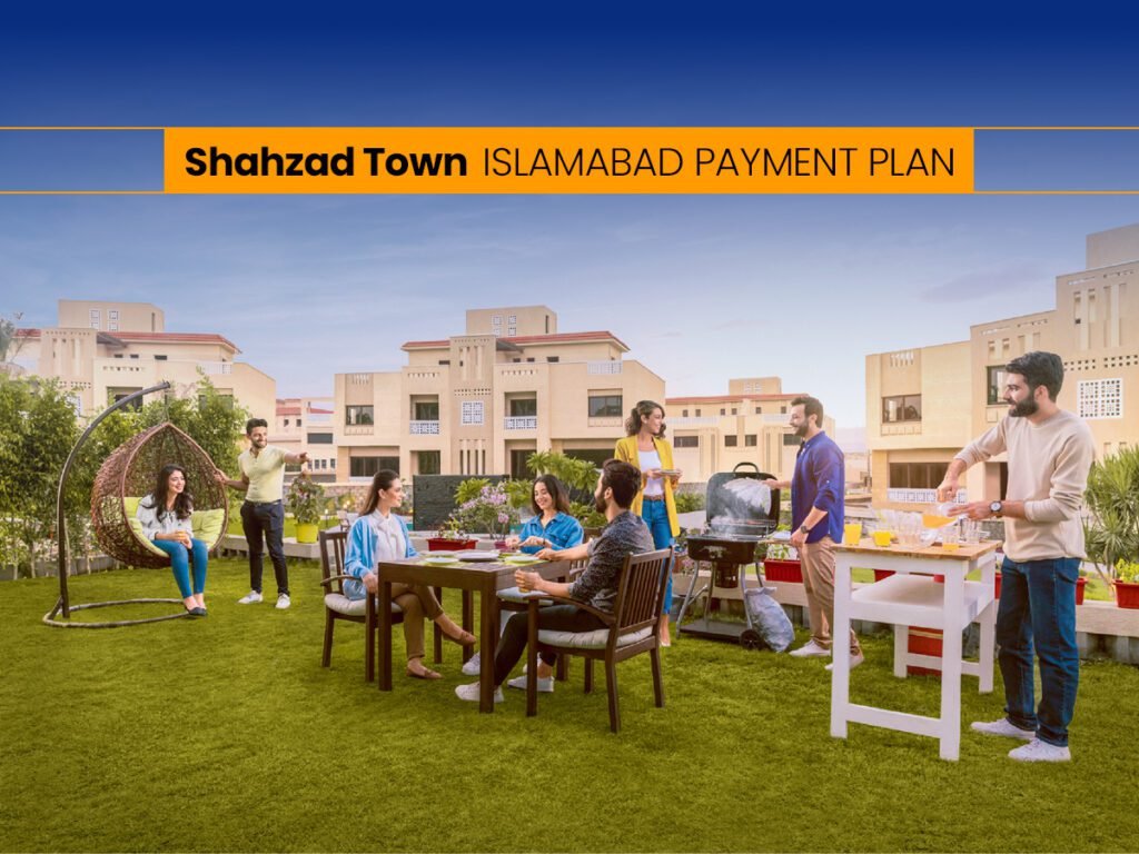 shahzad Town IslamabadPayment Plan